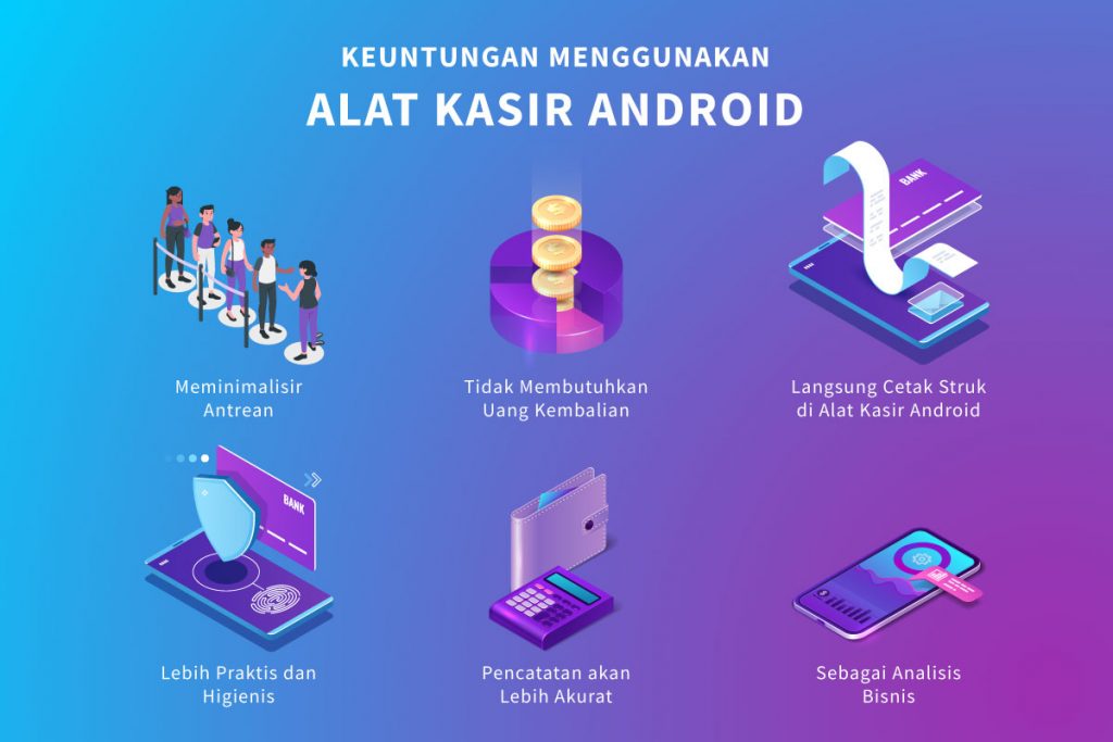 Keuntungan Menggunakan Alat Kasir Android