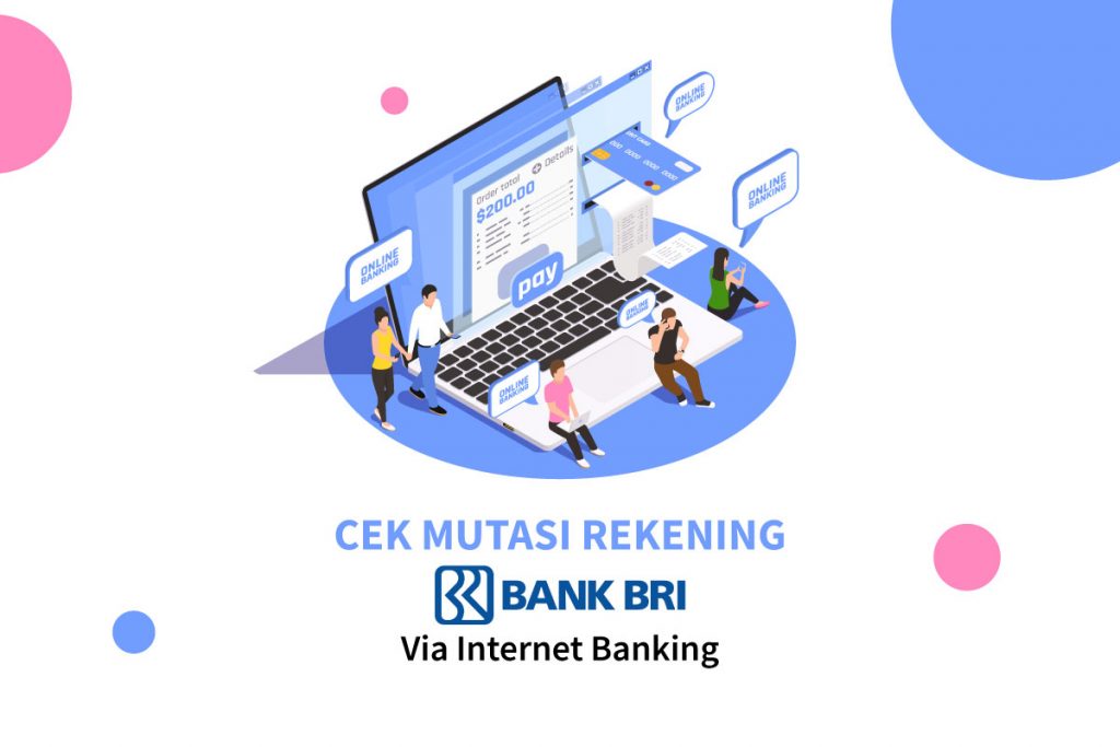 Cek Mutasi Rekening BRI Via Internet Banking